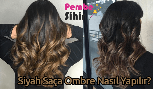 Ombre Nasıl Yapılır?