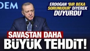 erdogan-bir-beka-sorunudur-diyerek-duyurdu-savastan-daha-buyuk-tehdit-H96ttxuh.jpg
