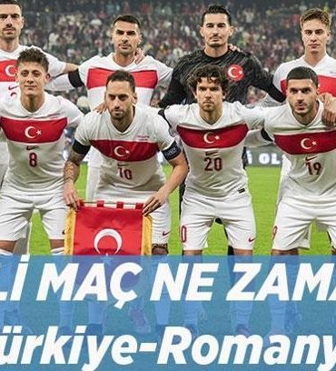 MİLLİ MAÇ TAKVİMİ: Türkiye-Romanya maçı ne zaman, saat kaçta, hangi kanalda, nerede oynanacak?