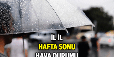 Hafta sonu tatilinde hava durumu nasıl olacak? 28 Mart Cumartesi, 29 Mart Pazar hava durumu kaç derece, hava yağmurlu mu, güneşli mi?