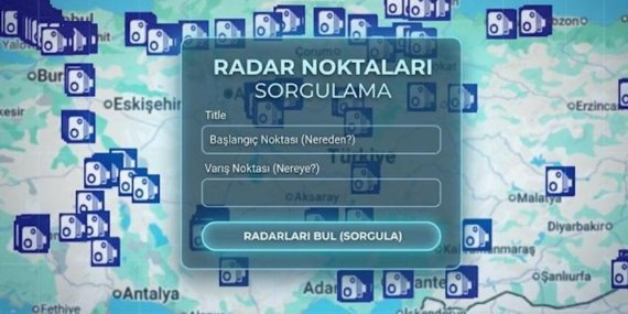 HANGİ YOLLARDA RADAR VAR? Radar noktaları sorgulama: İller arası radar noktaları nereden, nasıl sorgulanır? İçişleri Bakanlığı ve EGM radar noktaları ekranı