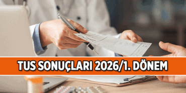 TUS sonuçları açıklandı mı, Tıpta Uzmanlık sınavı 1. dönem sonuçları ne zaman açıklanacak? 2026 TUS Ders Ders Puan Hesaplama Nasıl Olur?