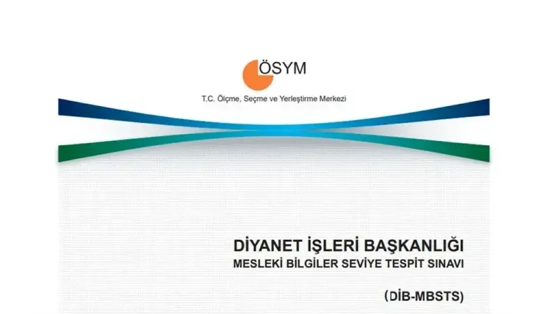 MBSTS soru ve cevap anahtarı ne zaman açıklanacak? Diyanet Mesleki Bilgiler Seviye Tespit Sınavı soruları PDF indir