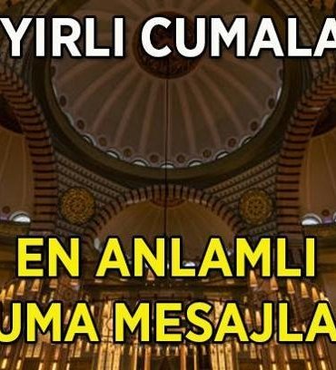 CUMA MESAJLARI VE SÖZLERİ 3 NİSAN 2026 RESİMLİ: Dualı, hadisli, ayetli, farklı, yeni, uzun, yazılı, özel, hiç duyulmamış sözler... Hayırlı Cumalar (En güzel cuma gecesi mesajları)