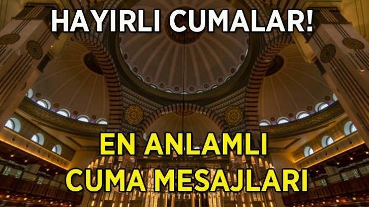 CUMA MESAJLARI VE SÖZLERİ 3 NİSAN 2026 RESİMLİ: Dualı, hadisli, ayetli, farklı, yeni, uzun, yazılı, özel, hiç duyulmamış sözler... Hayırlı Cumalar (En güzel cuma gecesi mesajları)