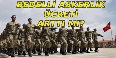 BEDELLİ ASKERLİK ÜCRETİ 2026 SON DURUM | Bedelli askerlik ücreti 417 bin TL oldu mu? Bedelli askerlik ücreti artışı yürürlüğe girdi mi, Resmi Gazete'de yayımlandı mı?
