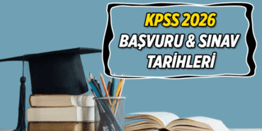 KPSS başvuru tarihi ne zaman? 2026 KPSS Ortaöğretim (lise), Ön Lisans, Lisans, DHBT başvuruları hangi gün başlıyor, kaç gün sürüyor?
