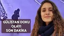 DAVADA SON DURUM: GÜLİSTAN DOKU OLAYI NEDİR? Gülistan Doku kimdir, bulundu mu? İşte Gülistan Doku olayı son gelişmeler