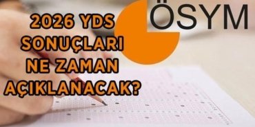 YDS ne zaman açıklanacak? Yabancı Dil Bilgisi Seviye Tespit Sınavı (2026-YDS/1) sonuçları nereden, nasıl bakılır?