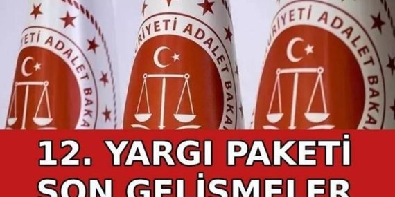 12. YARGI PAKETİ SON DAKİKA GELİŞMELERİ: 12. Yargı Paketi Meclis'ten geçti mi, ne zaman çıkacak? 12. Yargı Paketi'nde infaz düzenlemesi ve af var mı?