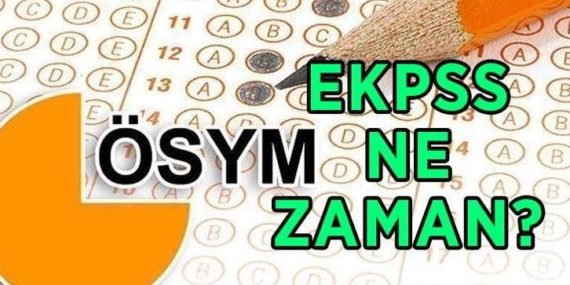 EKPSS NE ZAMAN, HANGİ TARİHTE? 2026 EKPSS sınavı hangi gün yapılacak? EKPSS sınav giriş belgesi sorgulama ekranı