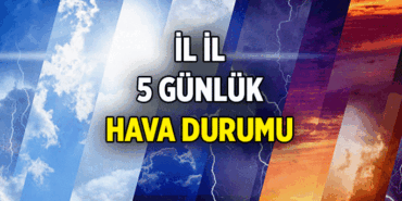 METEOROLOJİ TEK TEK AÇIKLADI 📢 İstanbul'dan Ankara ve İzmir'e uzanan il il hava durumu: Bugün ve yarınki hava durumu nasıl olacak? İşte 5 günlük hava durumu
