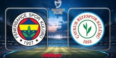 MUHTEMEL İLK 11'LER NETLEŞTİ! Fenerbahçe - Rizespor maçı hangi kanalda, saat kaçta canlı yayınlanacak? Trendyol Süper Lig 30. hafta