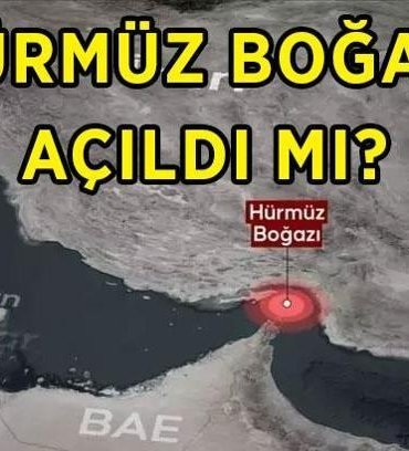 HÜRMÜZ BOĞAZI AÇILDI MI? Hürmüz Boğazı'nda gemilere geçiş izni verildi mi? İran Hürmüz Boğazı'nı açtı mı?