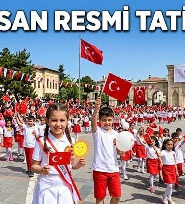 23 NİSAN TATİL Mİ, 23 NİSAN RESMİ TATİLİ KAÇ GÜN? 23 Nisan etkinlikleri ne zaman, hangi gün yapılacak? 23 Nisan'da okullar tatil mi?