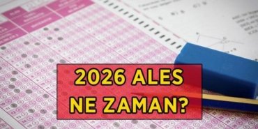 ALES NE ZAMAN? 2026 ALES/1 sınavı hangi gün yapılacak? ALES sınav yerleri açıklandı mı, ne zaman açıklanacak?