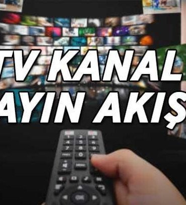 TV KANAL YAYIN AKIŞI 19 NİSAN! Bu akşam TV'de hangi dizi ve filmler yer alıyor? TRT 1, Kanal D, ATV, Show TV, Star TV, NOW TV, TV8 kanal yayın akışı listesi...