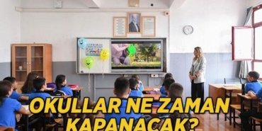 OKULLAR NE ZAMAN KAPANIYOR 2026: Okulların kapanmasına kaç gün kaldı, karneler ne zaman alınacak? MEB takvimi ile yaz tatili