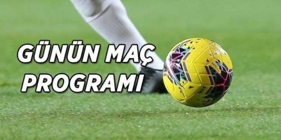 BUGÜN HANGİ MAÇLAR VAR? 22 Nisan günün maç programı belli oldu! Ziraat Türkiye Kupası, Premier Lig, La Liga, Fransa Lig 1...