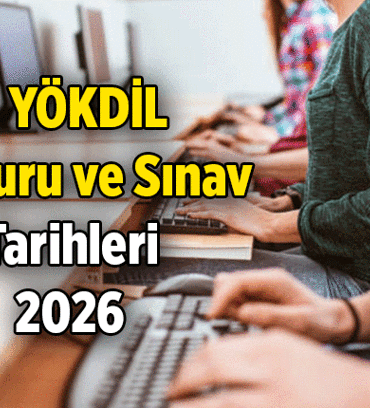 e YÖKDİL başvuru ve sınav tarihi ne zaman? 2026 e YÖKDİL sonuçları ne zaman açıklanacak?