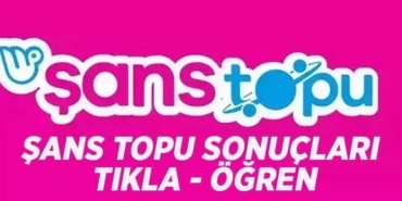 ŞANS TOPU SONUÇLARI SORGULAMA EKRANI: 26 Nisan Şans Topu sonuçları nereden ve nasıl sorgulanır? MPİ sonuçları tıkla - öğren