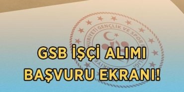 GSB İŞÇİ ALIMI İŞKUR BAŞVURU EKRANI 2026: Gençlik ve Spor Bakanlığı 157 sürekli işçi alımı başvuruları başladı mı, başvuru şartları neler?