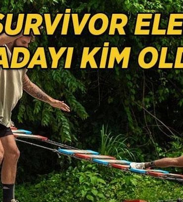 SURVİVOR ELEME ADAYLARI | Survivor son bölüm eleme potasına kim gitti, dokunulmazlık oyununu hangi takım kazandı?