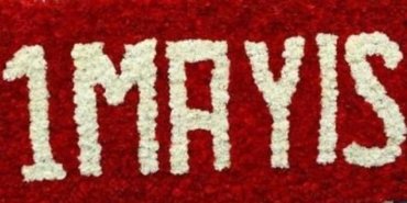 1 MAYIS İŞÇİ BAYRAMI MESAJLARI: Birbirinden farklı, anlamlı, kısa, resimli 1 Mayıs Emek ve Dayanışma Günü Bayramı mesajları