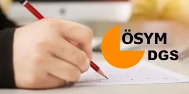 DGS BAŞVURU TARİHLERİ: DGS 2026 başvuruları ne zaman alınacak?