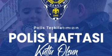 POLİS HAFTASI MESAJLARI 2026: 181. yıla özel 10 Nisan Polis Günü kutlama mesajları ve sözleri