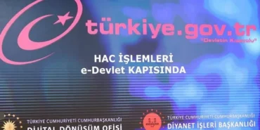 E-DEVLET HAC İŞLEMLERİ GİRİŞ 2026: e-Devlet hac işlemleri nasıl yapılır? Adım adım rehber