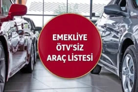 EMEKLİYE ÖTV’SİZ ARAÇLAR DÜZENLEMESİ 2026 | Emeklilere ÖTV'siz Araç Düzenlemesi Meclis'e Ne Zaman Gelecek? ÖTV Muafiyetli Araçlar Listesi