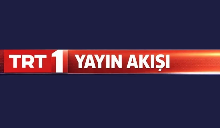 TRT 1 Yayın Akışı: Bugün TRT 1'de Neler Var, Teşkilat Bugün Var Mı?