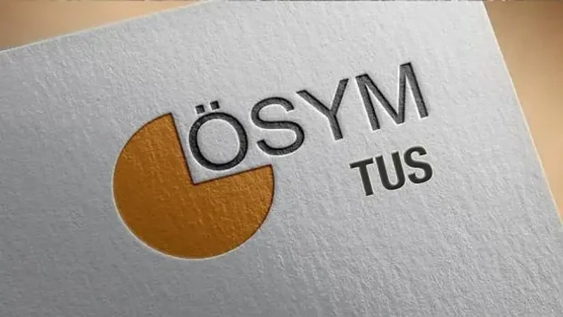 TUS tercih sonuç açıklanma tarihi 2026! TUS tercih sonuçları ne zaman açıklanır, tarih belli mi?