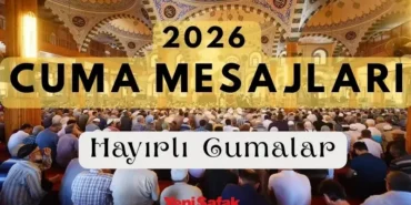 29 Mayıs 2026 Cuma Mesajları: Kurban Bayramı'na Özel, En Güzel, Dualı, Hadisli ve Resimli Cuma Mesajı Seçenekleri