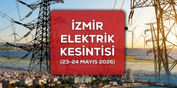 İzmir GEDİZ 23-24 Mayıs elektirik kesintisi: İzmir'de hangi ilçelerde elektirik yok, ne zaman gelecek?