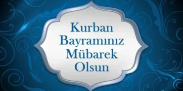 Sevgiliye, Eşe, Arkadaşa, Akrabaya, En Güzel, Anlamlı, Dualı, Kısa ve Öz KURBAN BAYRAMI Sözleri! Kurban Bayramı Hayırlı Bayramlar sözleri