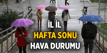 Yarınki hava durumu nasıl? 2-3 Mayıs hafta sonu hava durumu nasıl olacak?