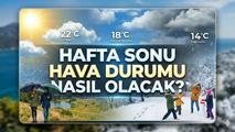 YARIN HAVA NASIL OLACAK? 3 Mayıs 2026 bugün ve yarın Ankara, İzmir, İstanbul'da hava durumu tahminleri