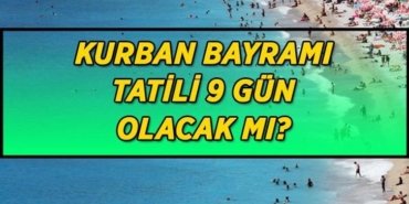 BAYRAM TATİLİ SÜRESİ SON DAKİKA: Kurban Bayramı tatili 9 gün oldu mu? Kabine sonrası Cumhurbaşkanı Erdoğan duyurdu!