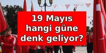 19 MAYIS RESMİ TATİL Mİ? 19 Mayıs Atatürk'ü Anma, Gençlik ve Spor Bayramı hangi güne denk geliyor? 19 Mayıs kaç gün tatil?