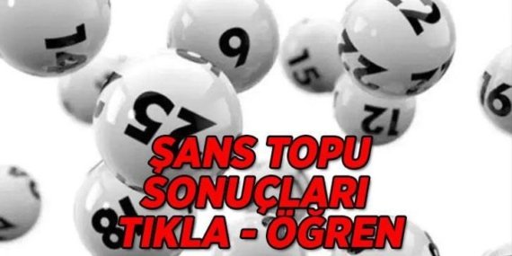 Şans Topu sonuçları açıklanıyor! Milli Piyango Online Şans Topu çekiliş 10 Mayıs 2026! Şans Topu sonuçları açıklandı mı?