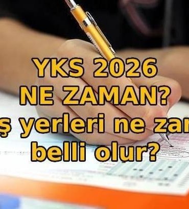 ÜNİVERSİTE SINAVI NE ZAMAN? YKS sınav yerleri açıklandı mı, ne zaman belli olur? TYT, AYT ve YDT oturum tarihi ve saati