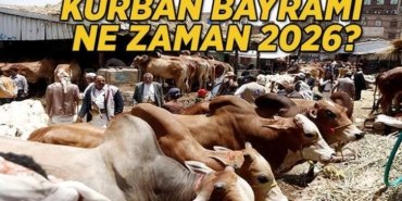 KURBAN BAYRAMI TATİL GÜNLERİ 2026: Kurban Bayramı ne zaman, ayın kaçında? Kurban Bayramı Arifesi hangi gün? Kurban Bayramı tatil kaç gün?