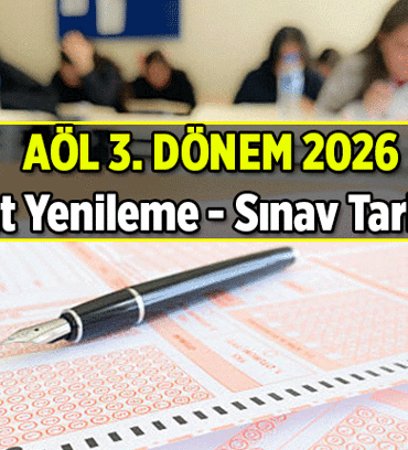 AÖL 3. Dönem kayıt yenileme başladı mı, tarihleri ne zaman? Açık lise 3. dönem sınavları hangi tarihlerde uygulanacak?