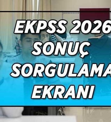 EKPSS 2026 SONUÇ SORGULAMA EKRANI! EKPSS sonuçları açıklandı mı, ne zaman saat kaçta açıklanacak?