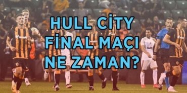 HULL CİTY FİNAL MAÇI NE ZAMAN? Acun Ilıcalı'nın takımı Hull City Championship Lig play-off final maçı saat kaçta? Hull City Premier Lig’e çıktı mı?