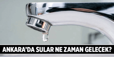 GÜNLÜK ANKARA SU ARIZALARI 🔧⚙ ASKİ'den ilçeler ve mahalleler: Ankara Su Kesintisi 14 Mayıs 2026! Ankara'da bugün sular ne zaman gelecek? Ankara'da sular nerede kesildi?