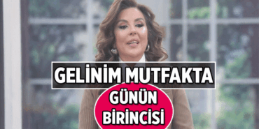 14.5.2026 📺 Gelinim Mutfakta Deniz Rüyası tarifinde kim birinci oldu? Gelinim Mutfakta yarım altını hangi gelin kazandı? İşte günün toplam puanları