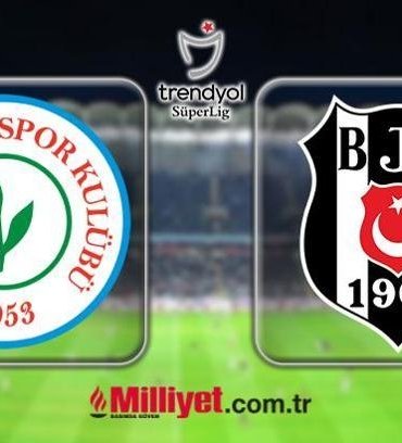 Rizespor-Beşiktaş maçı bu akşam saat kaçta hangi kanalda? Beşiktaş Süper Lig'de son maçına Rize deplasmanında çıkıyor!